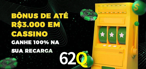 62Q melhor bônus de depósito